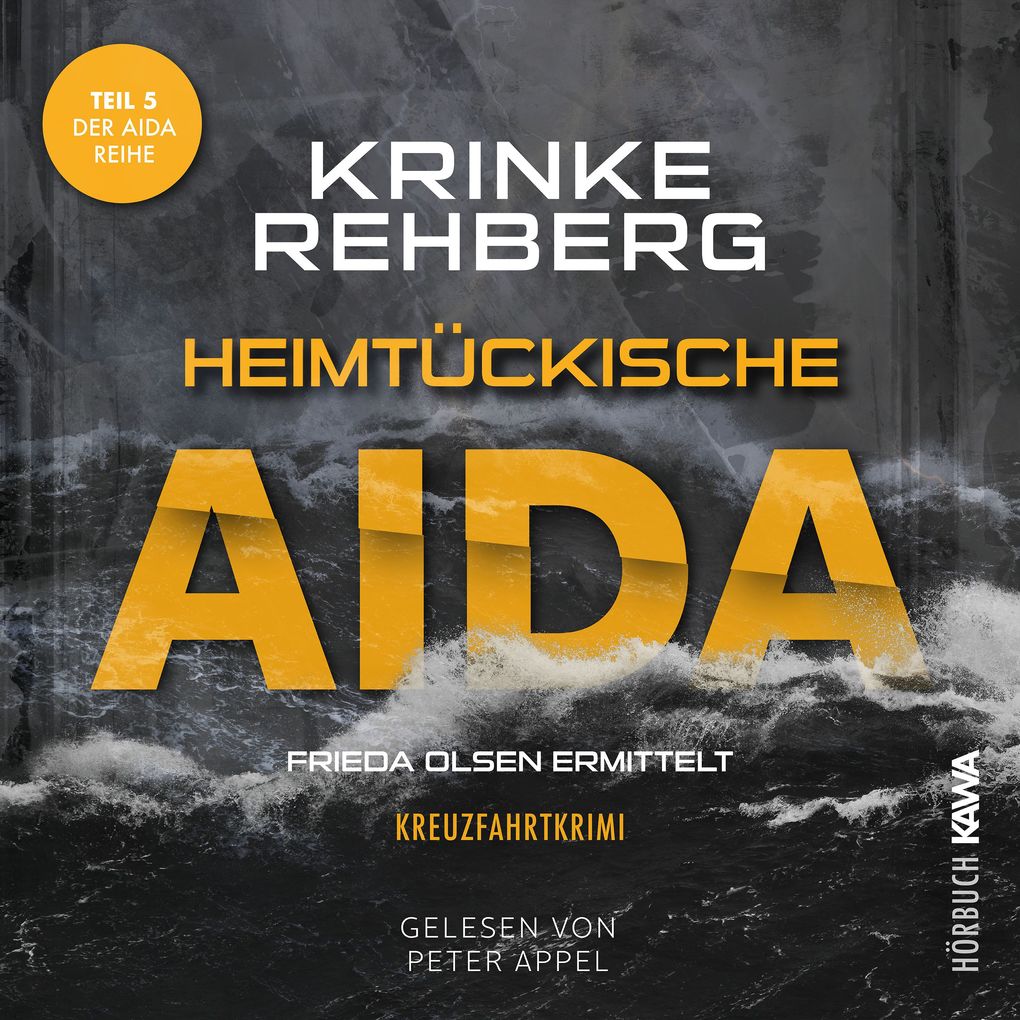 Produktbild: Heimtükische AIDA: Kreuzfahrtkrimi Teil 5 | Krinke Rehberg