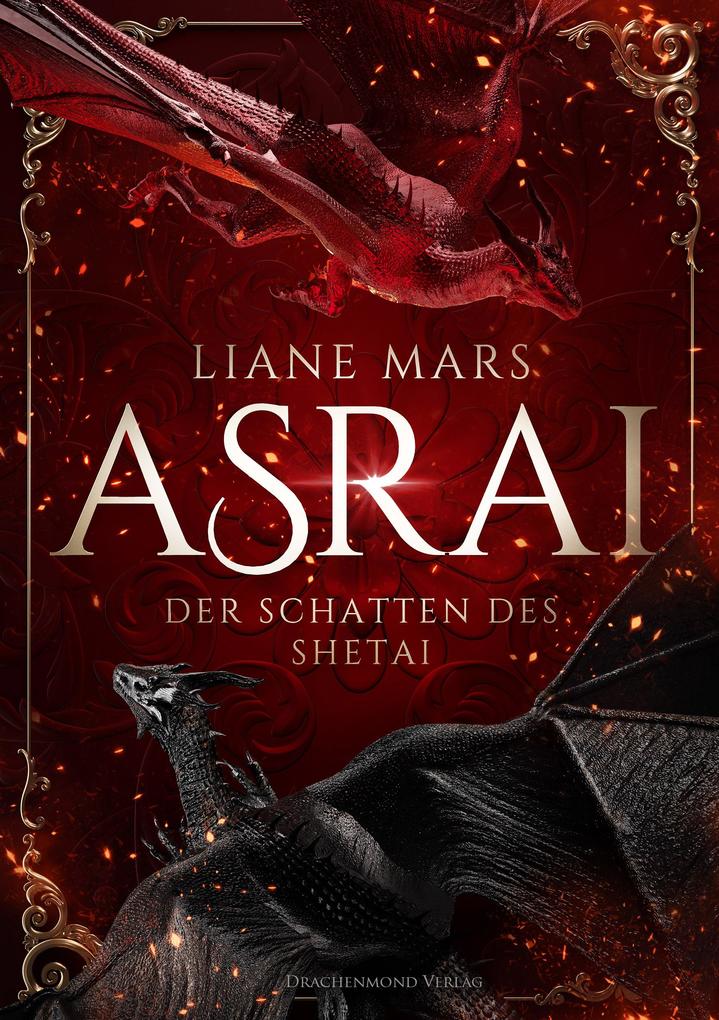 Produktbild: Asrai - Der Schatten des Shetai | Liane Mars