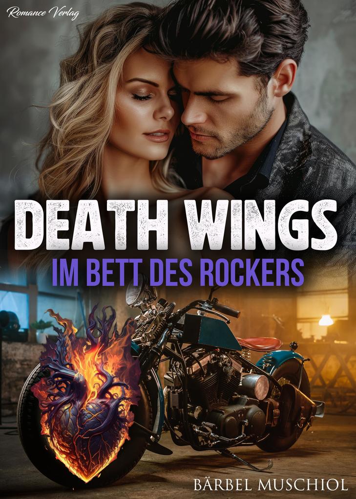 Produktbild: Death Wings. Im Bett des Rockers | Bärbel Muschiol