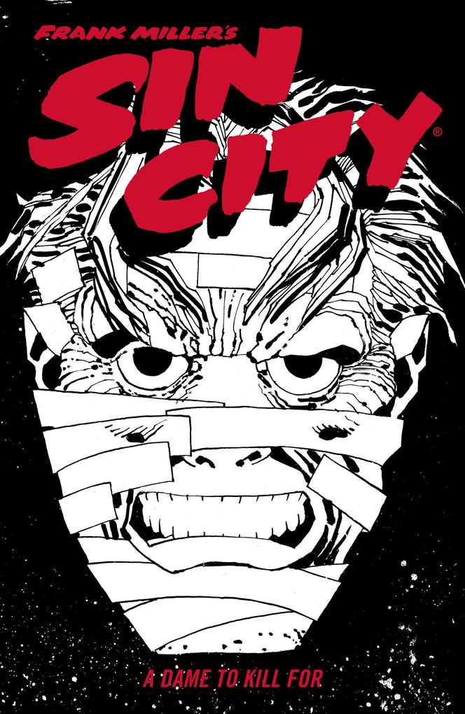Produktbild: Frank Miller's Sin City Volume 2: A Dame to Kill For (Fourth Edition) | Frank Miller