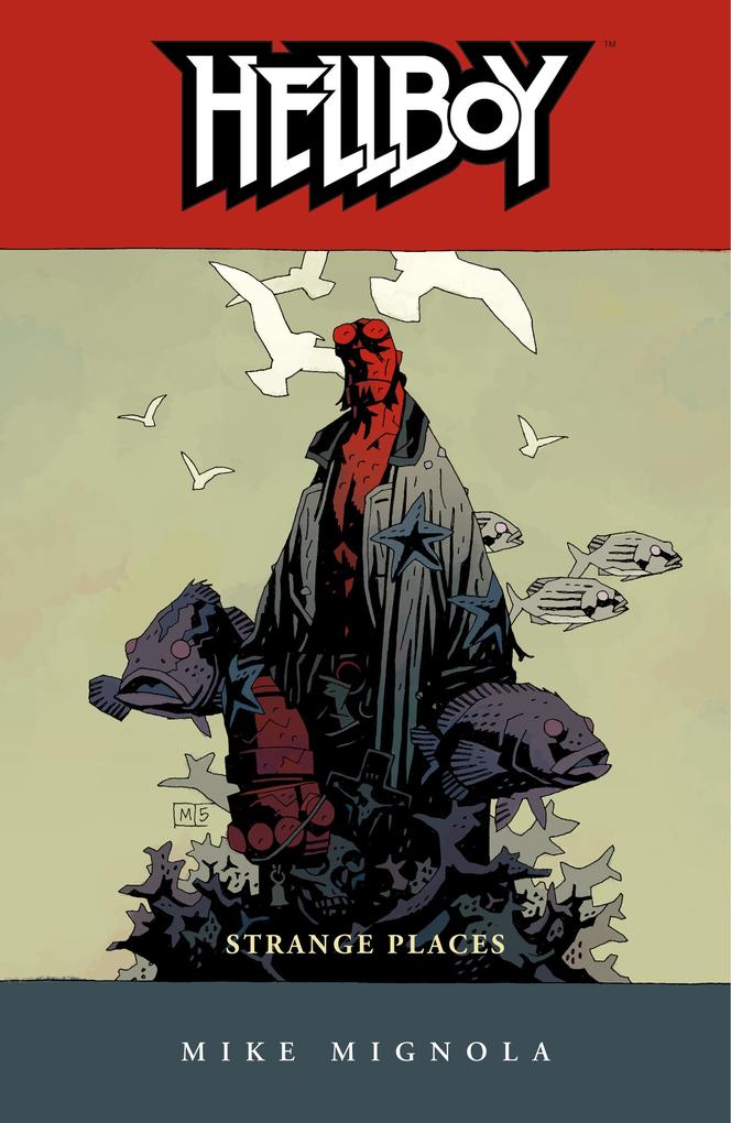 Produktbild: Hellboy Volume 6: Strange Places | Mike Mignola