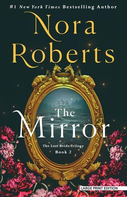 Produktbild: The Mirror | Nora Roberts