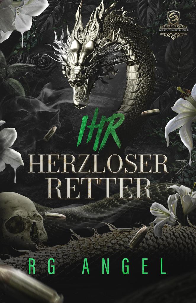 Produktbild: Ihr herzloser Retter (Die Syndikate) | R. G. Angel