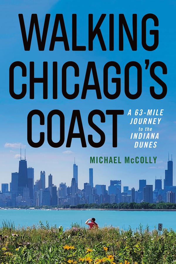 Produktbild: Walking Chicago's Coast | Michael McColly