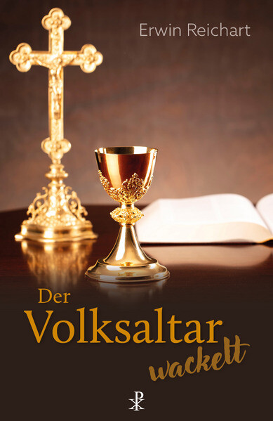 Produktbild: Der Volksaltar wackelt | Erwin Reichart