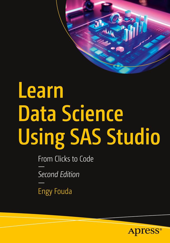 Produktbild: Learn Data Science Using SAS Studio | Engy Fouda