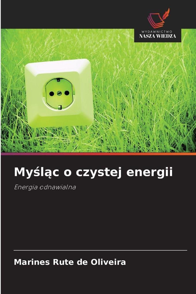 Produktbild: Mylc o czystej energii | Marines Rute de Oliveira