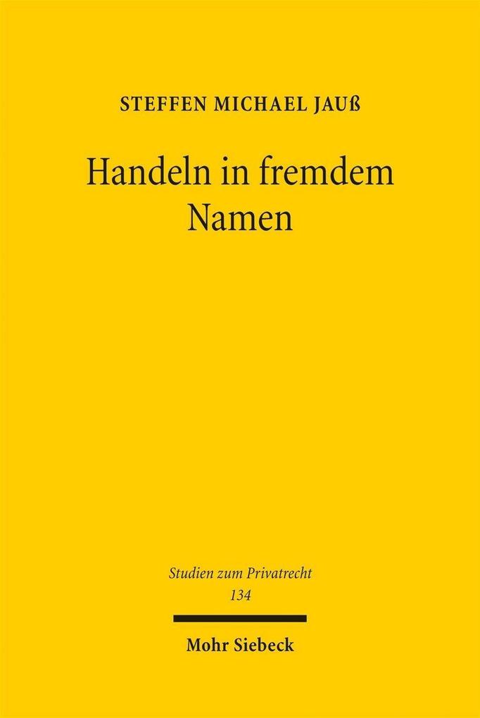 Produktbild: Handeln in fremdem Namen | Steffen Michael Jauß