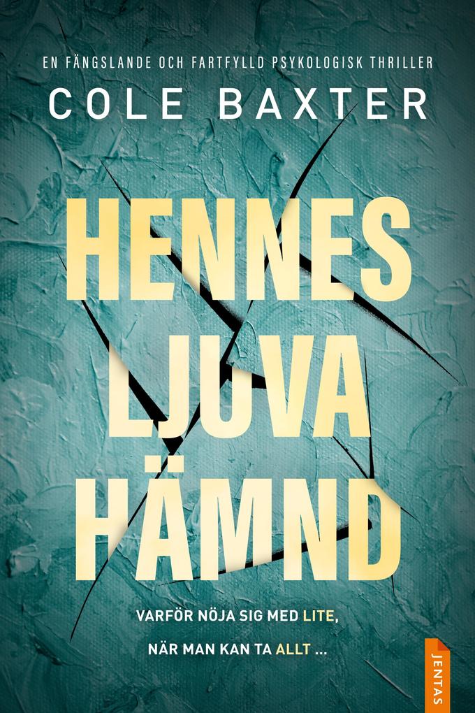 Produktbild: Hennes ljuva hämnd | Cole Baxter