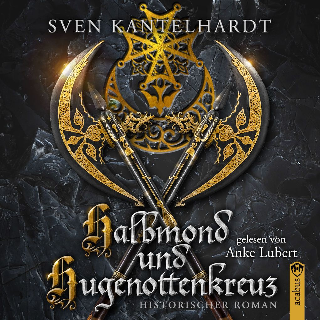 Produktbild: Halbmond und Hugenottenkreuz | Sven R. Kantelhardt