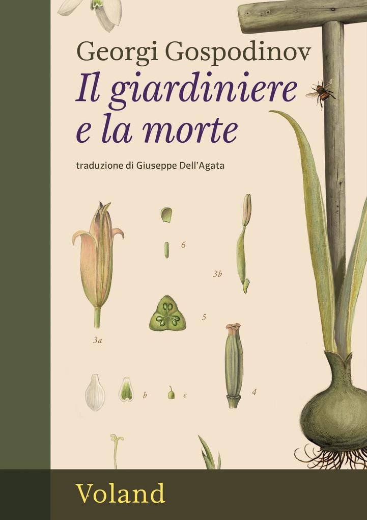 Produktbild: Il giardiniere e la morte | Georgi Gospodinov