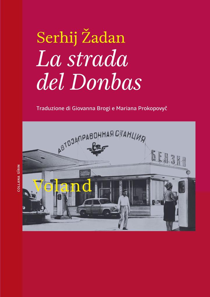 Produktbild: La strada del Donbas | Serhij Zadan