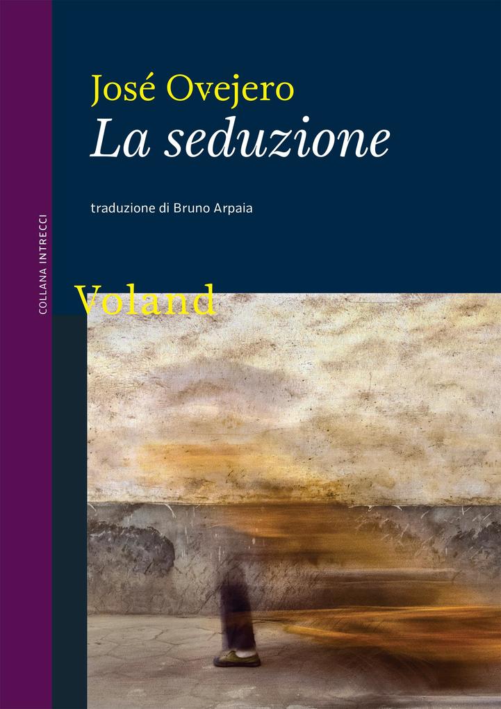 Produktbild: La seduzione | José Ovejero