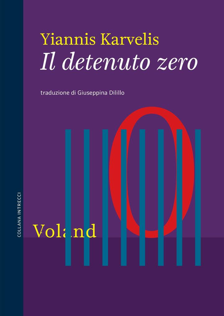 Produktbild: Il detenuto zero | Yiannis Karvelis