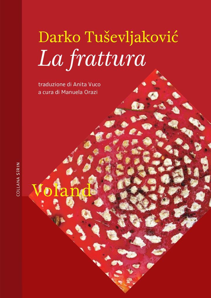 Produktbild: La frattura | Darko Tusevljakovic