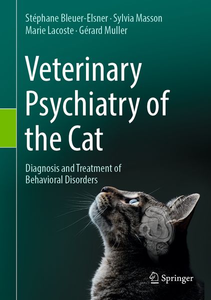 Produktbild: Veterinary Psychiatry of the Cat | Stéphane Bleuer-Elsner, Sylvia Masson, Marie Lacoste, Gérard Muller