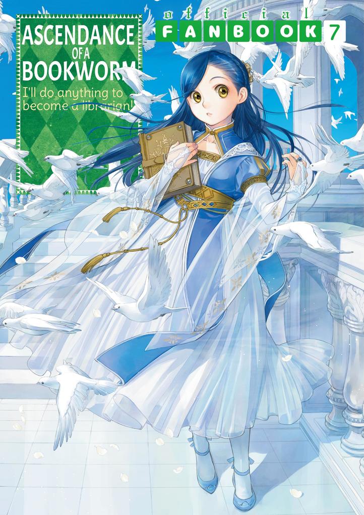 Produktbild: Ascendance of a Bookworm: Fanbook 7 | Miya Kazuki