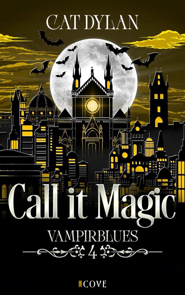 Produktbild: Call it magic 4: Vampirblues | Cat Dylan, Laini Otis