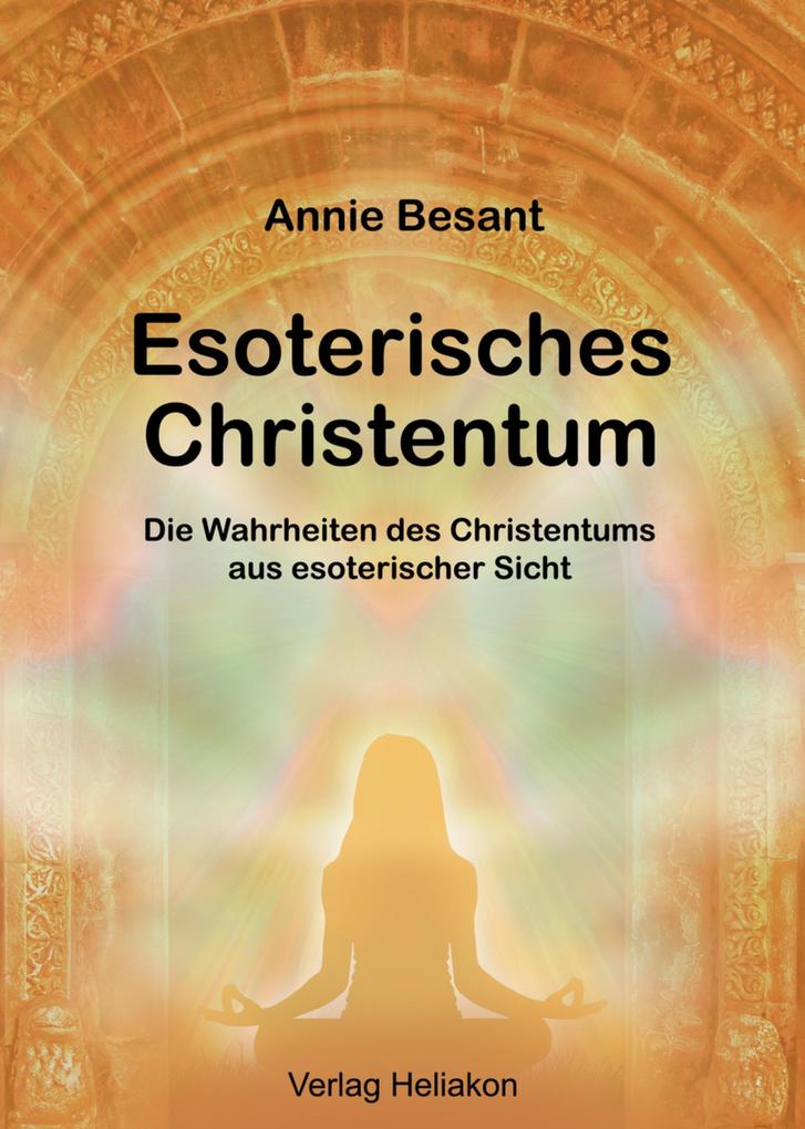 Produktbild: Esoterisches Christentum | Annie Besant
