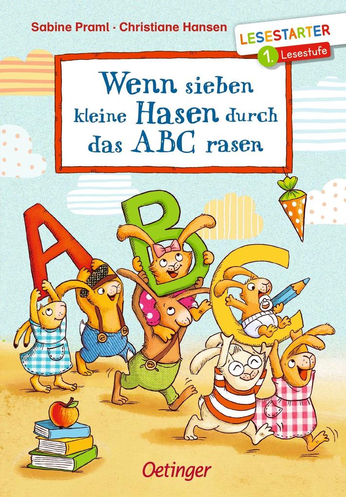 Produktbild: Wenn sieben kleine Hasen durch das ABC rasen | Sabine Praml