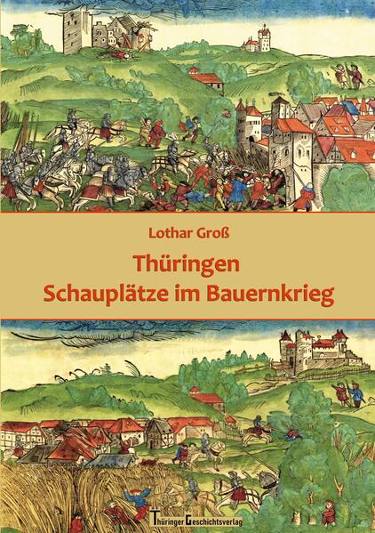 Produktbild: Thüringen Schauplätze im Bauernkrieg | Lothar Groß