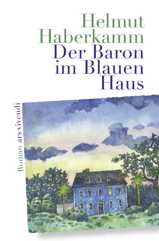 Produktbild: Der Baron im Blauen Haus | Helmut Haberkamm