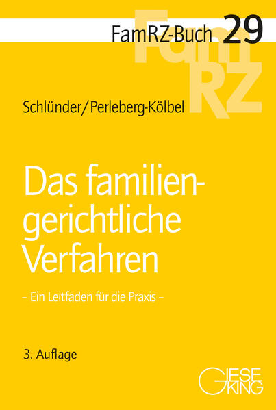 Produktbild: Das familiengerichtliche Verfahren | Rolf Schlünder, Renate Perleberg-Kölbel