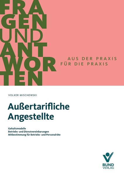 Produktbild: Außertarifliche Angestellte | Volker Mischewski