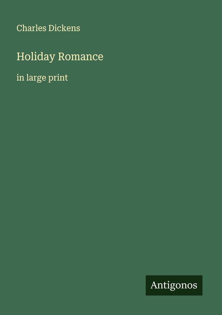Produktbild: Holiday Romance | Charles Dickens