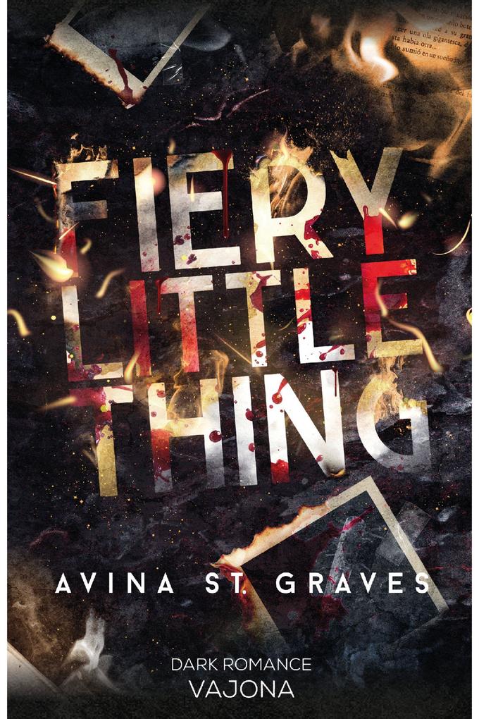 Produktbild: Fiery Little Thing | Avina St. Graves