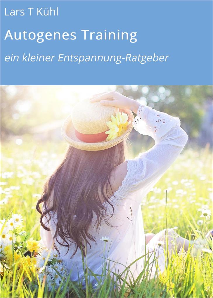 Produktbild: Autogenes Training | Lars T Kühl