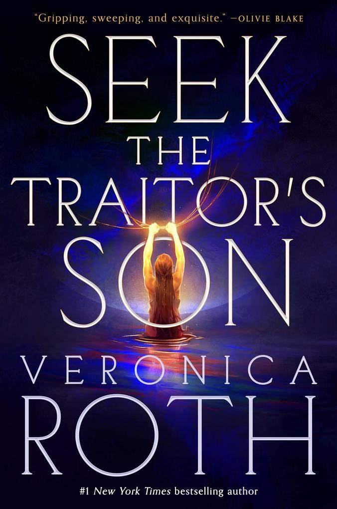 Produktbild: Seek the Traitor's Son | Veronica Roth