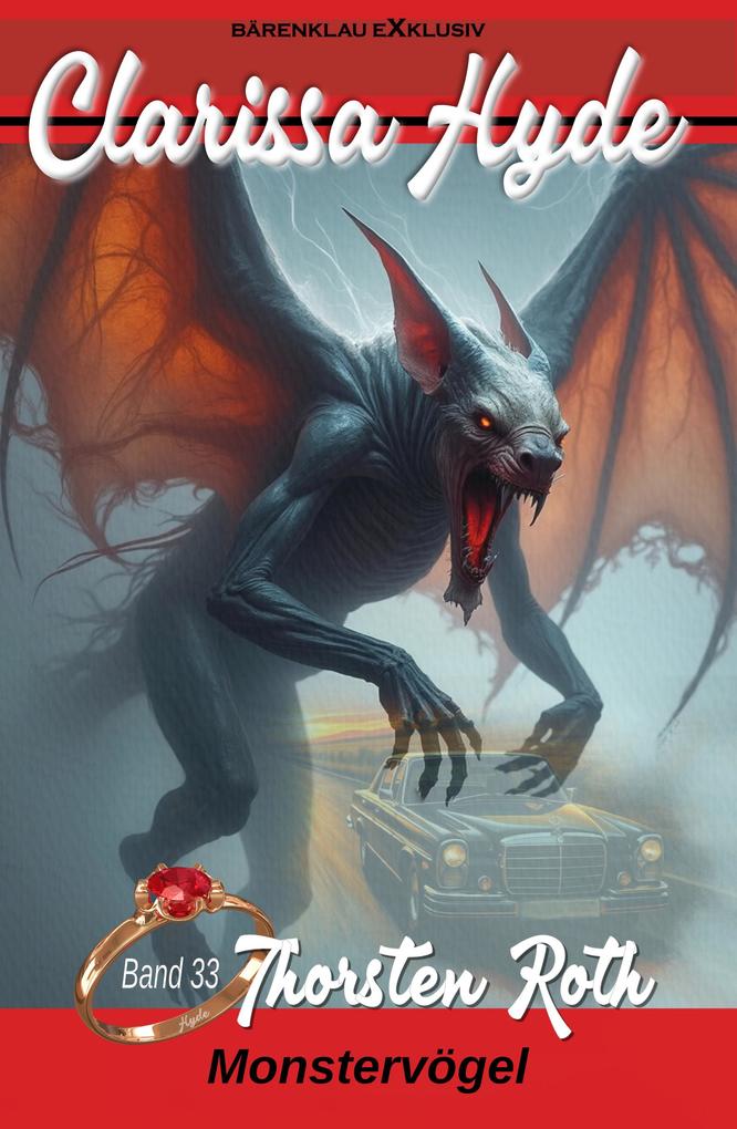 Produktbild: Clarissa Hyde: Band 33 - Monstervögel | Thorsten Roth