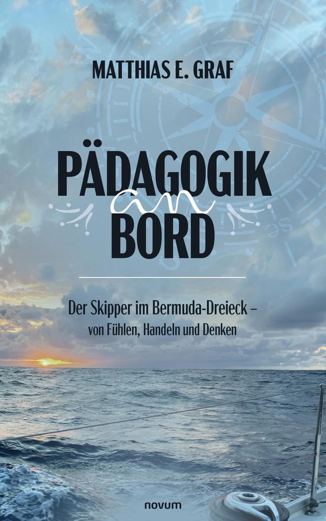 Produktbild: Pädagogik an Bord | Matthias E. Graf