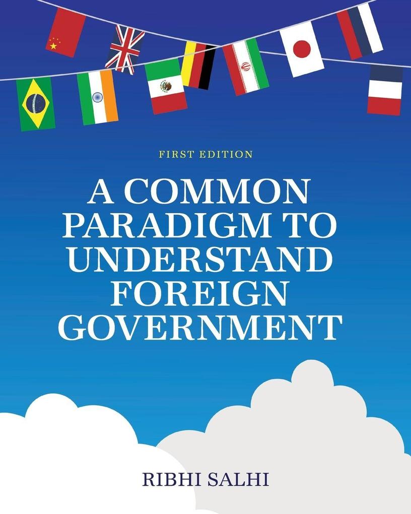 Produktbild: A Common Paradigm to Understand Foreign Government | Ribhi Salhi