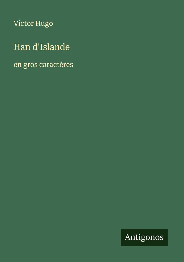 Produktbild: Han d'Islande | Victor Hugo