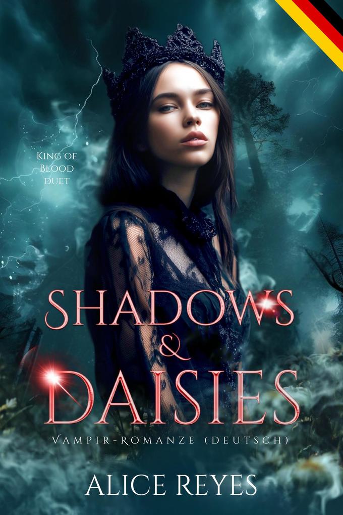 Produktbild: Shadows & Daisies: Vampir-Romanze (Deutsch) | Alice R. Deutsch
