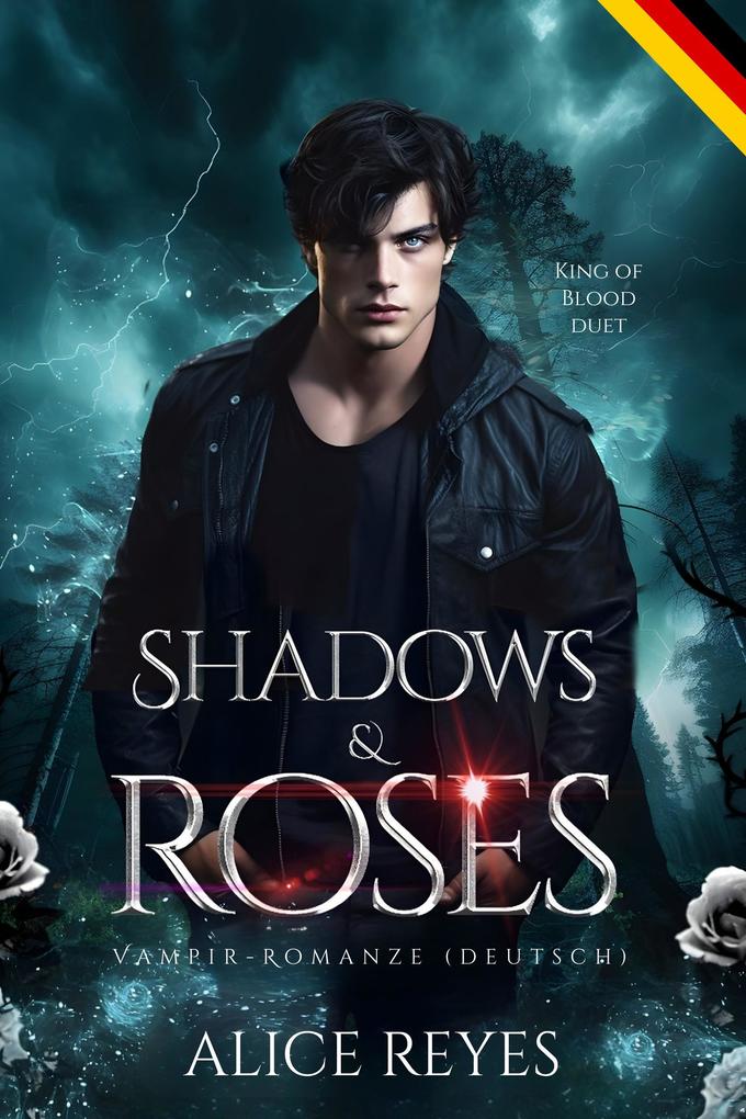 Produktbild: Shadows & Roses: Vampir-Romanze (Deutsch) | Alice R. Deutsch