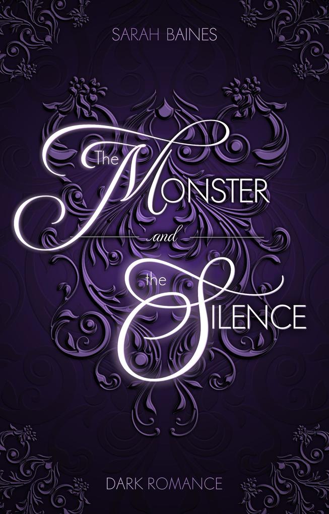Produktbild: The Monster and the Silence | Sarah Baines
