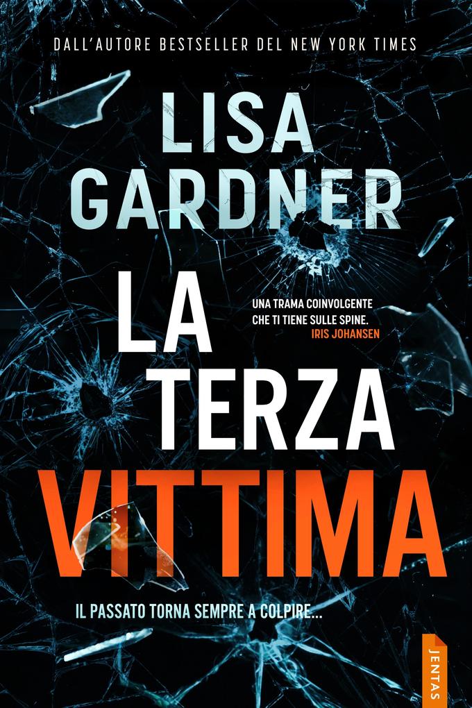 Produktbild: La terza vittima | Lisa Gardner