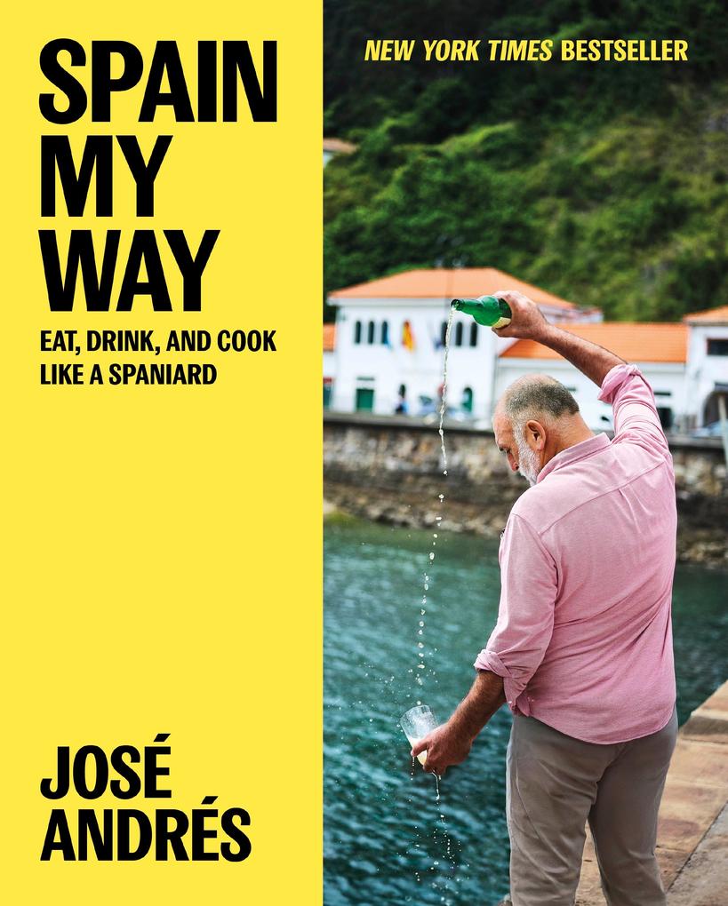Produktbild: Spain My Way | José Andrés, Sam Chapple-Sokol