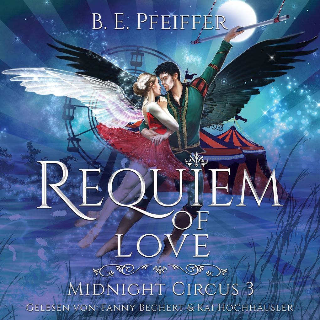 Produktbild: Midnight Circus - Requiem of Love | B.E. Pfeiffer