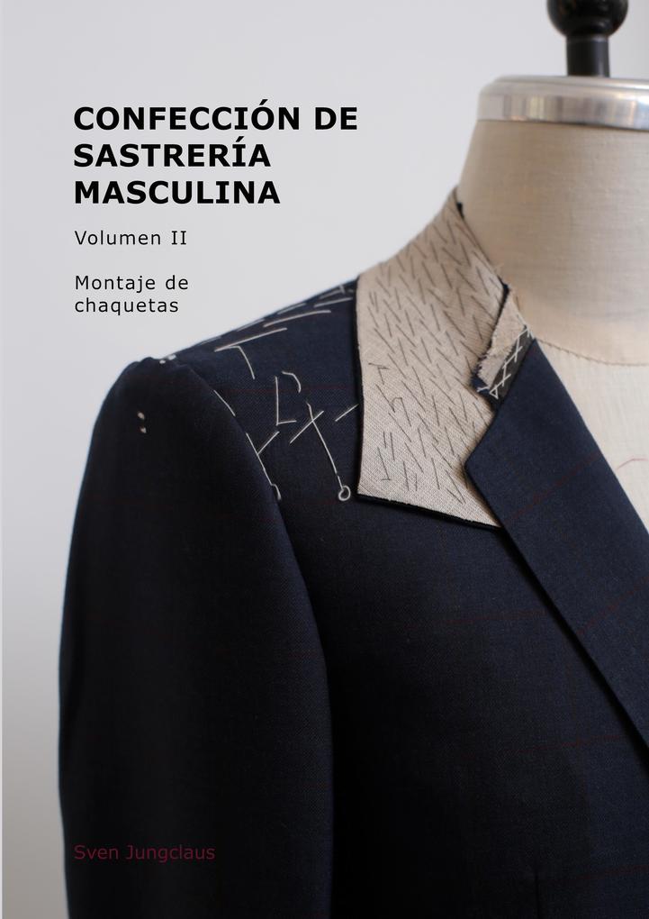 Produktbild: Confección de sastrería masculina, Volumen 2 | Sven Jungclaus