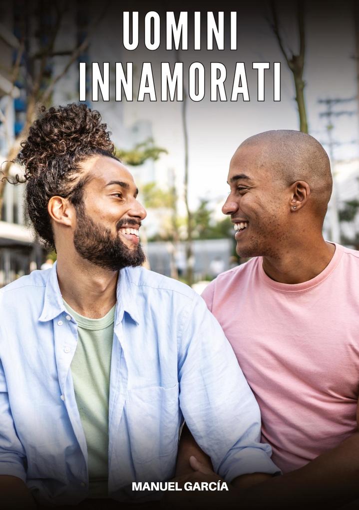 Produktbild: Uomini Innamorati | Manuel García