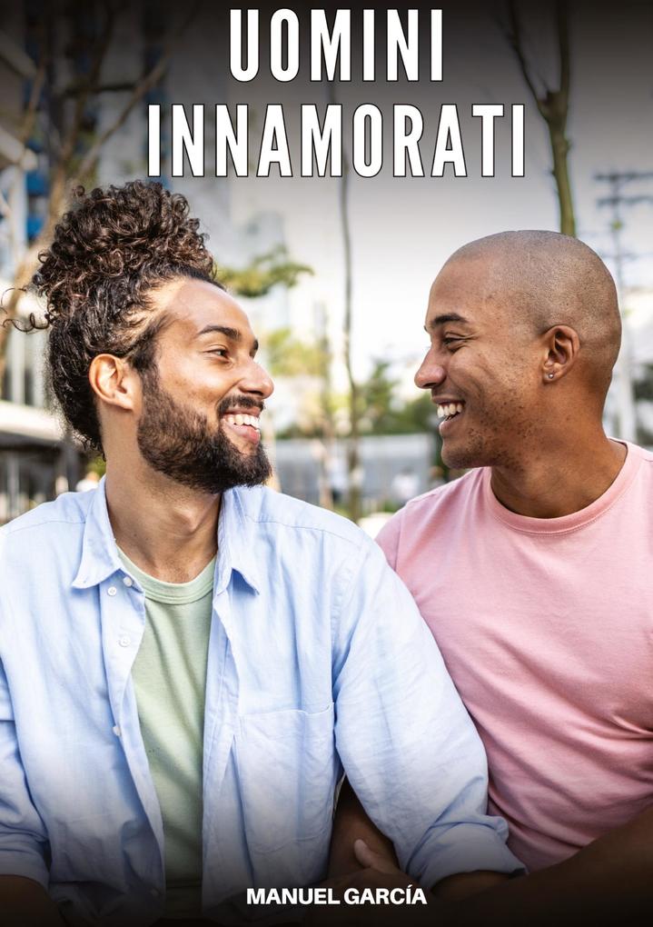 Produktbild: Uomini Innamorati | Manuel García