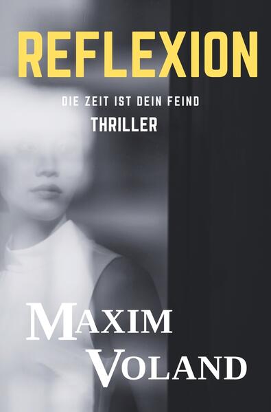 Produktbild: Reflexion | Maxim Voland, Markus Heitz