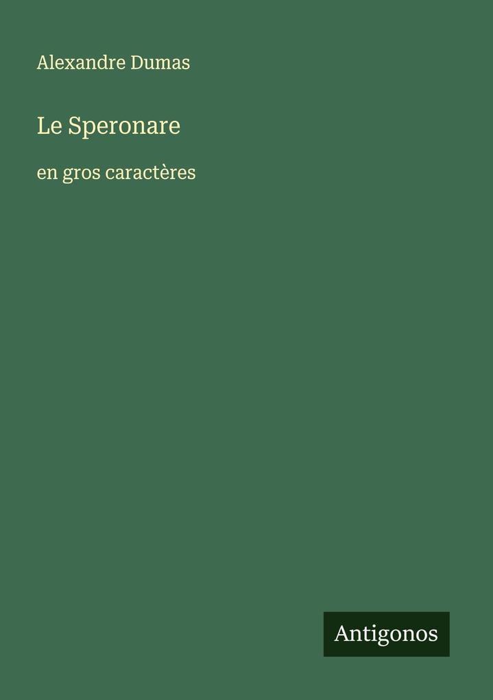 Produktbild: Le Speronare | Alexandre Dumas