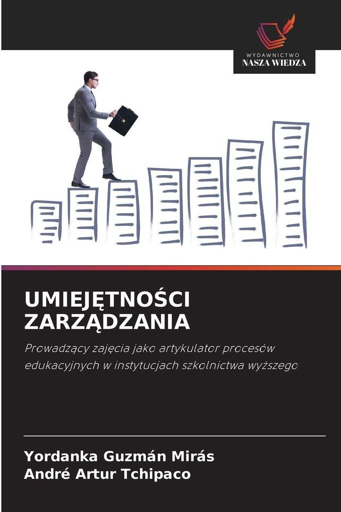 Produktbild: UMIEJTNOCI ZARZDZANIA | Yordanka Guzmán Mirás, André Artur Tchipaco