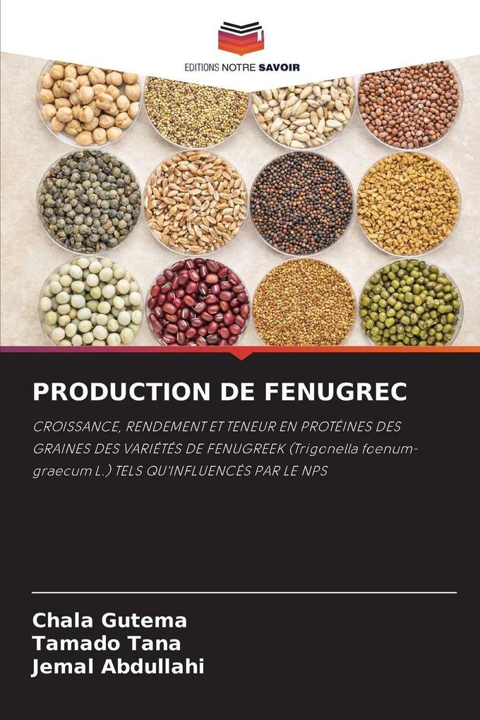 Produktbild: PRODUCTION DE FENUGREC | Chala Gutema, Tamado Tana, Jemal Abdullahi