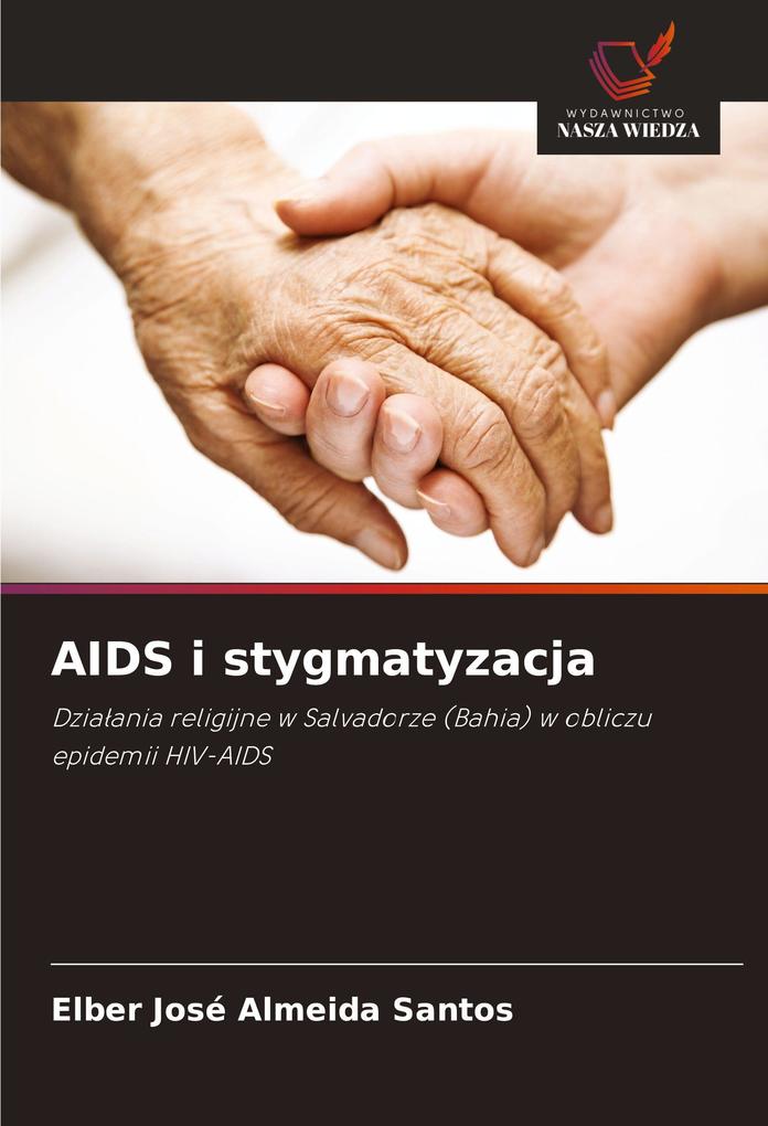 Produktbild: AIDS i stygmatyzacja | Elber José Almeida Santos